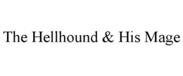 the hellhound & his mage