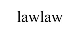 lawlaw