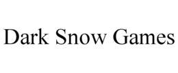 dark snow games
