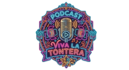 viva la tontera podcast