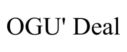 ogu' deal