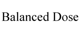 balanced dose