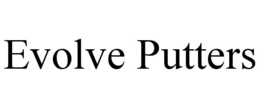 evolve putters