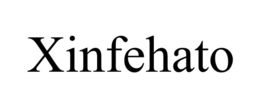 xinfehato