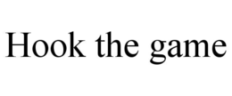 hook the game