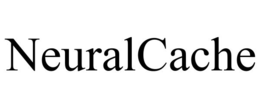 neuralcache