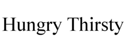 hungry thirsty