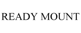 ready mount