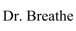 dr. breathe
