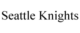seattle knights