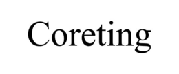 coreting
