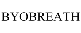 byobreath