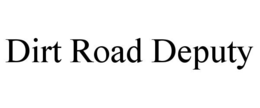 dirt road deputy