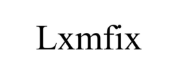 lxmfix