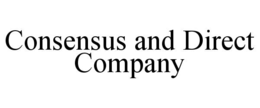 consensus and direct company