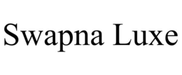 swapna luxe