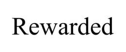 rewarded