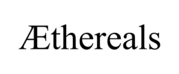 Æthereals