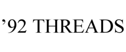 ’92 threads