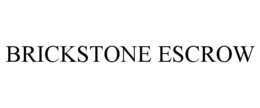 brickstone escrow