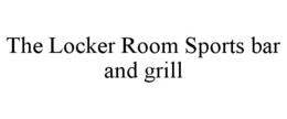 the locker room sports bar and grill