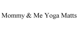 mommy & me yoga matts