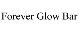 forever glow bar