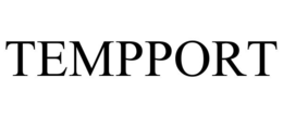 tempport