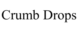 crumb drops