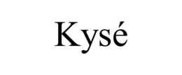 kysÉ