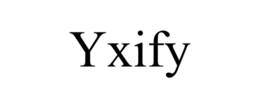 yxify