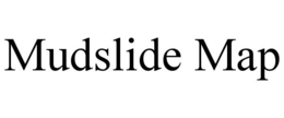 mudslide map