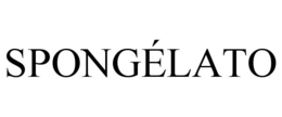 spongÉlato