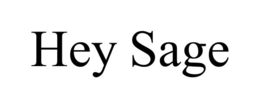 hey sage