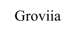 groviia