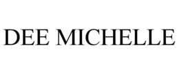 dee michelle