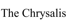 the chrysalis