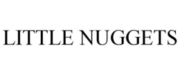 little nuggets