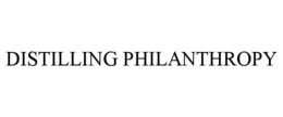 distilling philanthropy