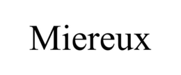 miereux