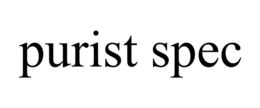 purist spec