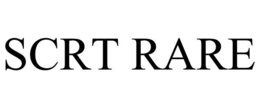 scrt rare