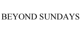 beyond sundays