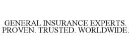 general insurance experts. proven. trusted. worldwide.