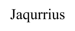 jaqurrius