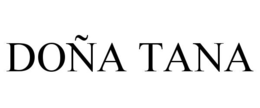 doÑa tana