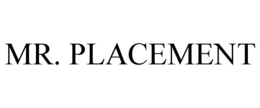 mr. placement