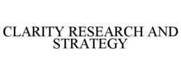 clarity research and strategy