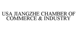 usa jiangzhe chamber of commerce & industry