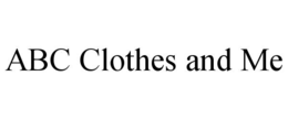 abc clothes and me